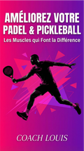 Ebook Améliorez votre Padel et votre Pickleball
